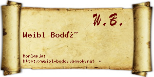 Weibl Bodó névjegykártya